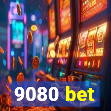 9080 bet